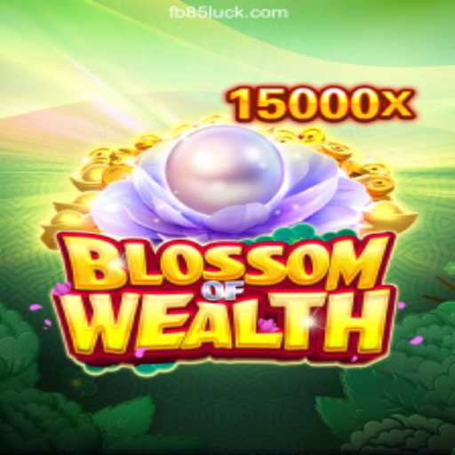 BlossomofWealth: Unveiling the Mystique of the Ultimate Casino Exploration