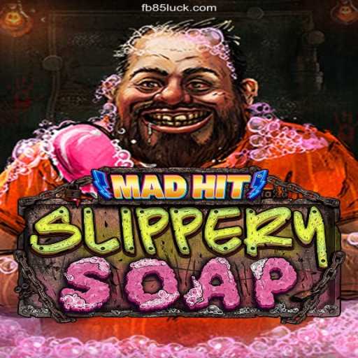 MadHitSlipperySoap: The Exciting New Game Taking the World by Storm
